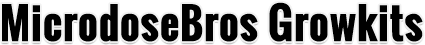 MicrodoseBros Growkits