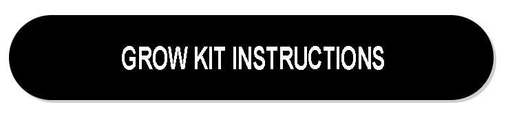 GrowKit Instructions
